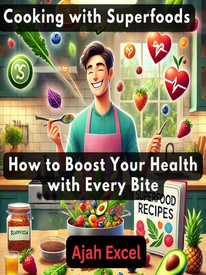 cover image of Cooking with Superfoods